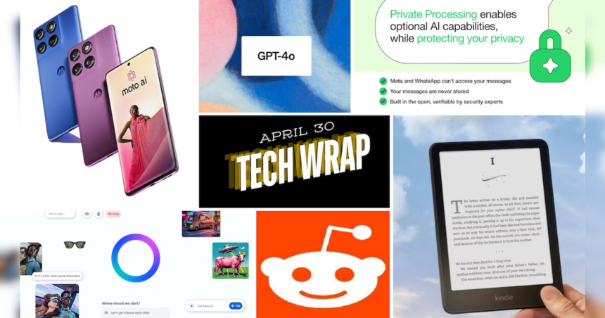Tech Wrap April 30: Motorola Edge 60 Pro, Meta AI App, Kindle Paperwhite