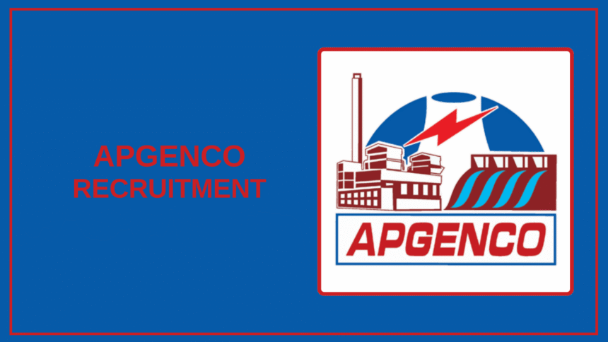 APGENCO Recruitment 2025: Apply for [total_posts] Vacancies