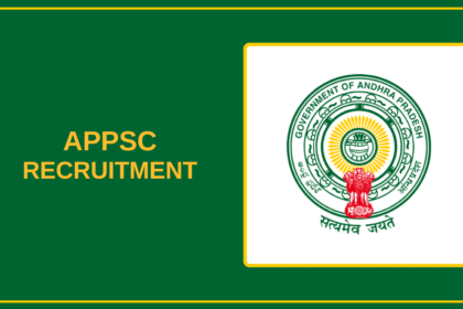 APPSC Recruitment 2025: Online Application Launched for