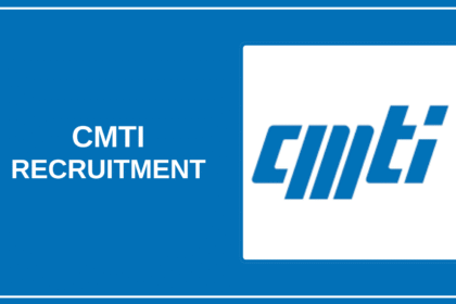 CMTI Open Recruitment for 2025: Apply Online for [total_posts] Positions