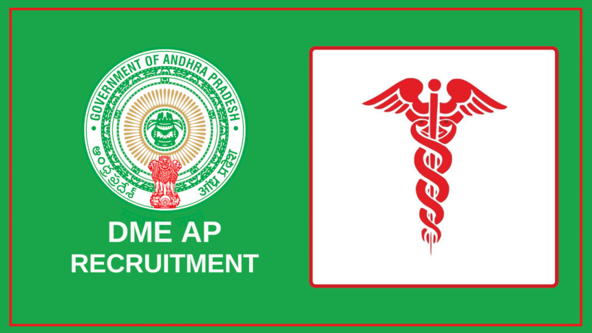 DME AP Recruitment 2025: Apply for [total_posts] Vacancies