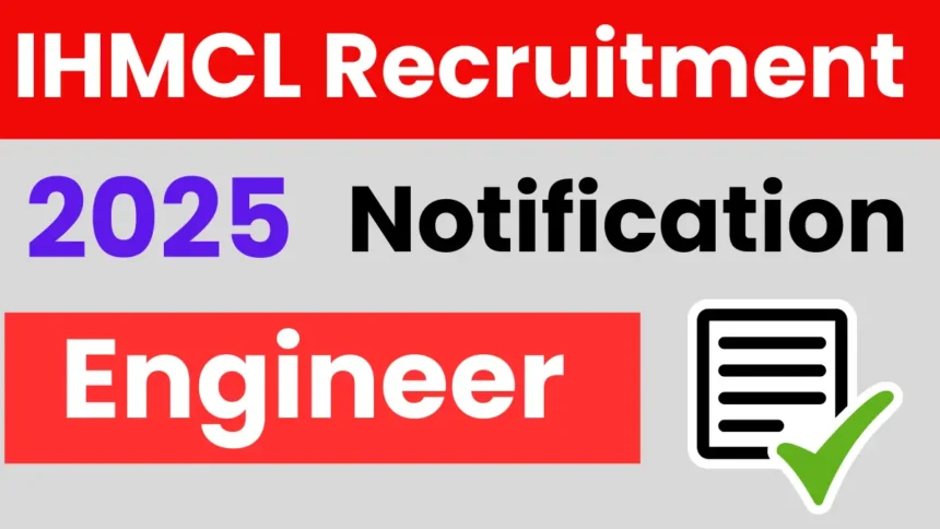IHMCL Engineer Recruitment 2025: Notification Released & Apply Online - Haryana Jobs