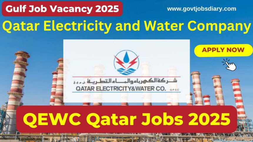 Qatar Electricity and Water Company Announces Job Vacancies for 2025