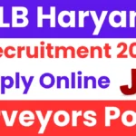 Surveyors Recruitment 2025: 110 Post Open, Apply Now for Haryana Jobs