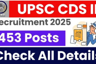 Top Jobs Announced: UPSC CDS II Recruitment 2025: Apply Online for 453 Posts in Haryana - Kisan Times