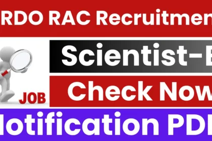 DRDO RAC Scientist Recruitment 2025: Notification Issued – Apply Online in Haryana