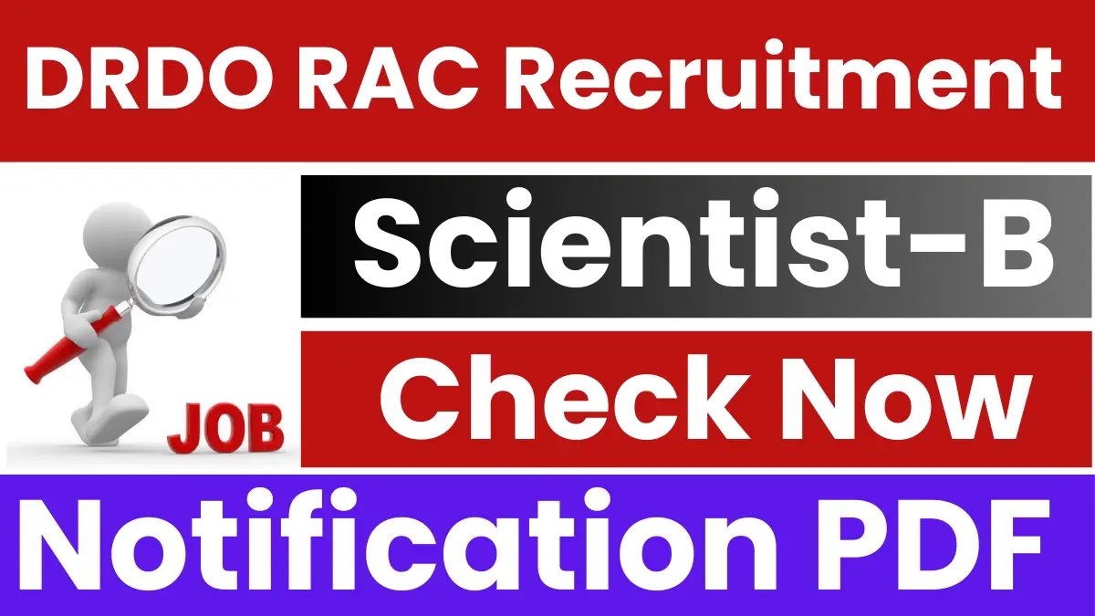 DRDO RAC Scientist Recruitment 2025: Notification Issued – Apply Online in Haryana