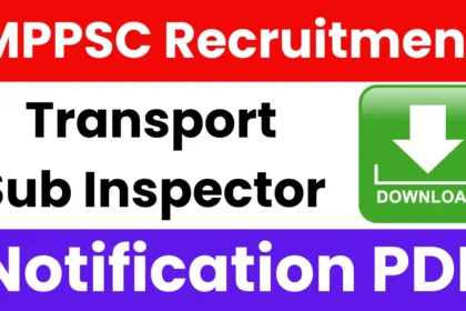 MPPSC Transport Sub Inspector Recruitment 2025: Notification Released, Apply Online – Haryana Jobs