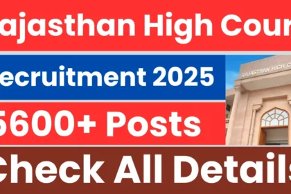 Rajasthan High Court Recruitment 2025 for 5,670 Post Categories