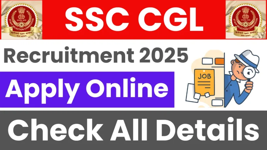 SSC CGL Recruitment 2025: Notification Soon - Haryana Jobs Progress